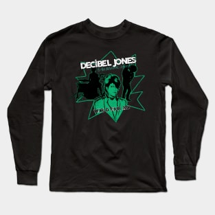 Decibel Jones World Tour (Space Opera) Long Sleeve T-Shirt